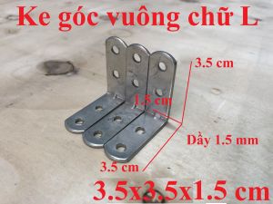 Ke góc vuông chữ L bản rộng 1.5cm ( 3.5x3.5x1.5 cm )