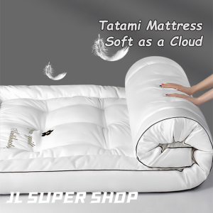 JustLiving Elegant Embroidery Tatami Mattress Soybean Fiber Soft Tatami Mat Household Bedroom Bed Mattress with Four-corner Fixed Elastic Belt Skin-friendly Fabric Dormitory Mattress Single Twins Queen King Size