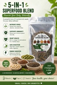 100% Natural & No Additive Superfood Blend With 5 Nutrient-Rich Seeds