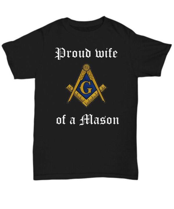 Masonic Family Shirt Proud Wife Of A Mason Freemasonry Symbol - Main Image
