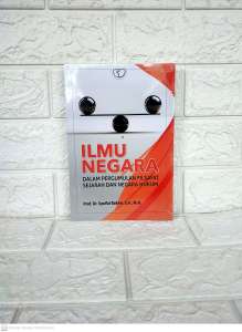 INDONESIAILMU NEGARA dalam Pergumulan Filsafat Sejarah dan Negara Hukum      Prof. Dr. Syaiful Bakhri S.H. M.H.     RAJAWALI PERS ORIGINAL TERBATAS AJ-HKM-PIH FAKULTAS HUKUM