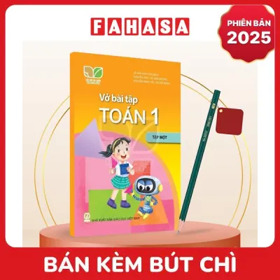 Sách Giáo Khoa Vở Bài Tập Toán 1 - Tập 1 (Kết Nối) (Phiên Bản 2025) - Kèm Bút Chì