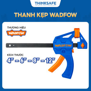 Thanh kẹp nhanh Wadfow kích thước 4inch - 8inch thân nhựa cứng thanh kẹm mạ đen kẹp gỗ Wadfow chính hãng - Thinksafe