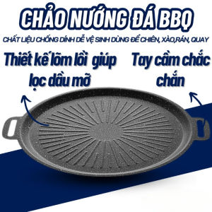 Chảo Nướng Đá Chống Dính Không Dầu Hàn Quốc Size 34cm Chảo Nướng Thịt Dùng Được Cho Cả Bếp Từ