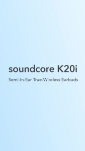 Tai nghe Bluetooth dạng bán trong tai Anker soundcore K20i Bluetooth 5.3 pin 36H chống nước IPX5
