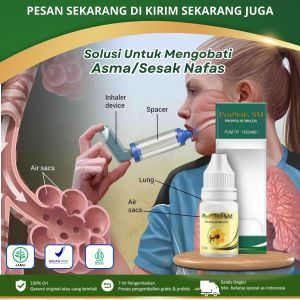 Obat Sesak Nafas Asma Gangguan Pernafasan Nyeri Dada Flek Paru-Paru Pneumonia Infeksi Saluran Pernapasan Atasi Dengan ProPolis SM