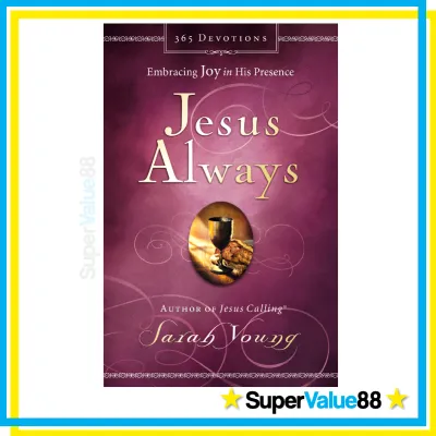 Jesus Always Devotional Book (Hardcover) by Sarah Young: Embracing Joy in His Presence A 365-Day Devotional from Jesus Calling Series for Men & Women