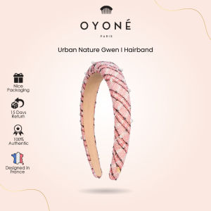 Oyone Paris Urban Nature Gwen I Hairband Hair Accessories Headband Cekak Rambut Perempuan 发箍