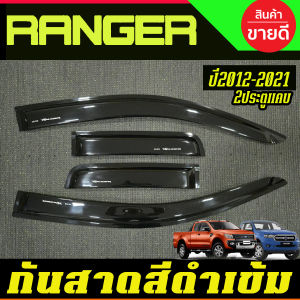 กันสาด คิ้ว ดำทึบ รุ่น 2ประตู+แค๊บ ฟอร์ด เรนเจอร์ Ranger 2012 2013 2014 2015 2016 2017 2018 2019 2020 2021 ใส่ร่วมกันได้ A