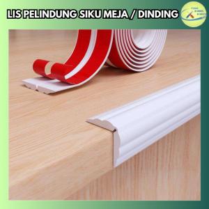 TKK - Lis Cover Pelindung Tepi Sudut Siku Meja / Dinding Fleksibel Multifungsi