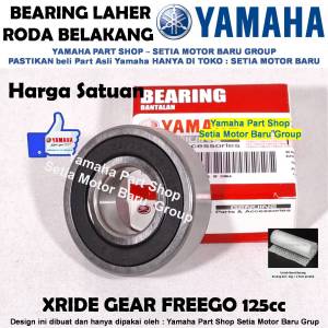 Bering Bearing Laher Roda Belakang Gear Freego Xride 125cc Asli Yamaha Surabaya