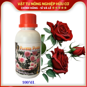 Phân Bón Lá Hoa Hồng Dưỡng Hoa Mập Thân Phân Nhiều Cành Nhánh FLOWER - POWER - 100ml