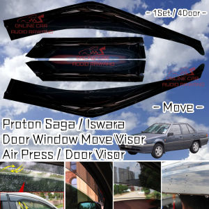 Proton Saga / Iswara Air Press Door Visor - Move - 1 Set / 4 Door