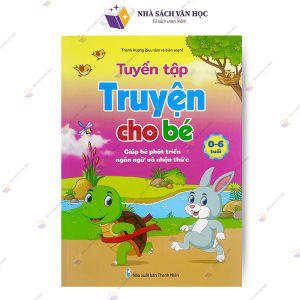 Sách - Tuyển Tập Truyện Cho Bé Từ 0-6 Tuổi - Giúp Bé Phát Triển Ngôn Ngữ Và Nhận Thức