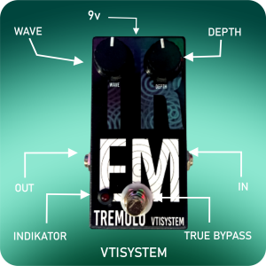 Efek Gitar Tremolo - Efek Tremolo Premium VTISYSTEM