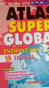 Buku Atlas Besar Super Global Indonesia & Dunia