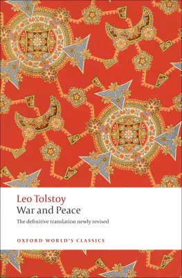 [Oxford Worlds Classics] War and Peace - Leo Tolstoy (ISBN: 9780199232765)