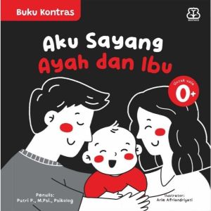Buku Kontras Aku Sayang Ayah dan Ibu Boardbook | Buku Anak 0-1 Tahun
