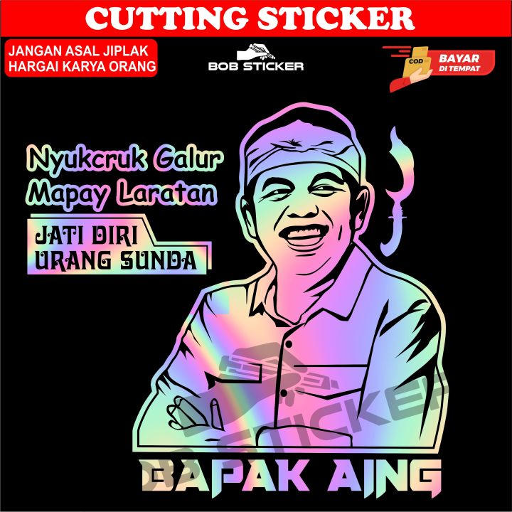 stiker cutting dedi mulyadi / stiker kata kata / sticker bapak aing ...