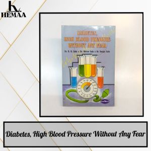 Diabetes High Blood Pressure without any fear |health book self-help book | old unused book
