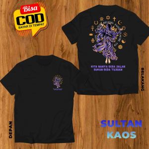 KAOS KATA KATA NEW DESIGN KITA HANYA BEDA JALAN BUKAN TUJUAN || TSHIRT DISTRO VINTAGE KATA KATA SINDIRAN