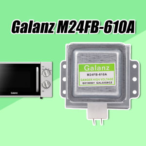 Original New Galanz M24FB-610A for Galanz Microwave Oven Magnetron Microwave Oven Spare Parts [COD][Ready Stock]