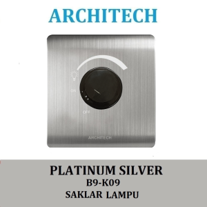 ARCHITECH Platinum B9-K09 Sakelar - Saklar Peredup Lampu 300W Dimmer platinum silver