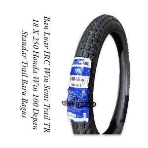 Ban Trail Honda win DEPAN IRC TR 18 250 Ban Trail Tahu win 100 Ban Luar Semi Honda Win IRC depan 18 250 kualitas bagus