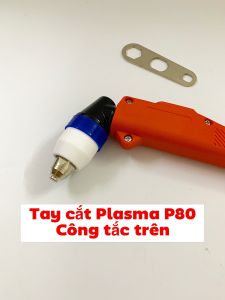 Tay Cắt Plasma P80 Cổ Cong - Công Tắc Trên Màu Đỏ