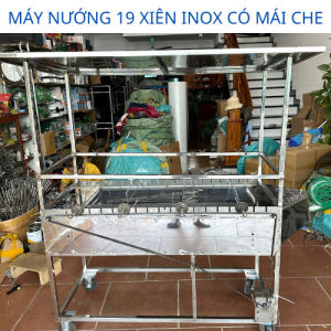 Máy Nướng Nhà Hàng - Quán Ăn Than Hoa Tự Động 19 XIÊN INOX Có Mái Che - Tầng Gác