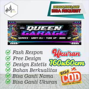 Spanduk Banner Size 160X60 Cm QUEEN GARAGE Free Custom Design Dan Ukuran