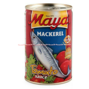 Maya 425gr Mackerel Tomato Sauce Makanan Ikan Kaleng Dengan Pasta Tomat Alami