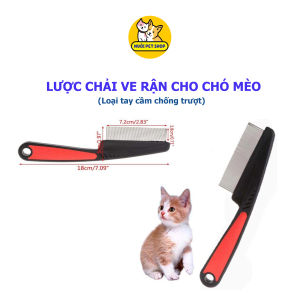 Lược Chải Ve Rận Cho Chó Mèo Lược Chảy Lông Cho Thú Cưng Lược chảy ve rận chống trượt chó mèo - Nuôi Pet Shop