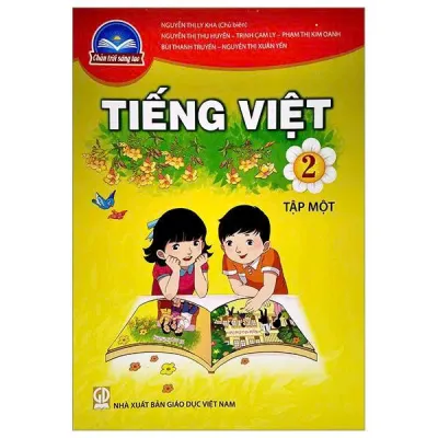 Tiếng Việt 2 + Vở Bài Tập Tiếng Việt 2 (Tập 1 + 2) Bộ Chân Trời Sáng Tạo - Chuẩn Đẹp