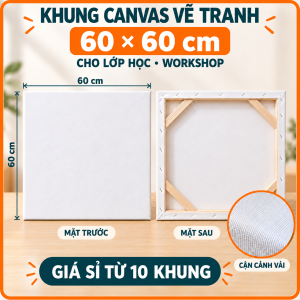 [GIÁ SỈ] Toan Vẽ Tranh Canvas  Khung Vải Căng Sẵn – Toan Vẽ Tranh Acrylic Sơn Dầu Màu Nước Học vẽ workshop