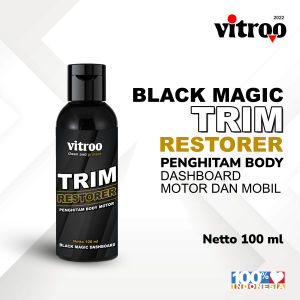 Vitroo Black Magic Restorer Pencerah Dashboard & Trim Warna Hitam 100ml