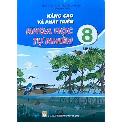 Sách - Nâng cao và phát triển Khoa học Tự Nhiên 8 tập 2