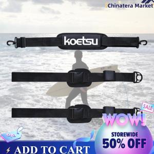 【Chinatera】Paddle Board Sling Adjustable Surfboard Shoulder Carry Sling Stand Up Surf Paddle Board Carrier Accessories