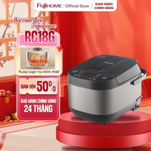 Nồi cơm điện tử 1.8 Lít Fujihome RC18G lòng nồi 5 lớp giữ nhiệt 12 chế độ cài đặt giữ ấm kiểm soát nhiệt kép an toàn