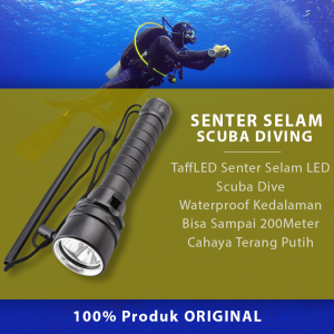 TaffLED Senter Selam LED Scuba Dive Waterproof Lampu Nyelam Cahaya Terang Kedalaman Sampai 200M T6