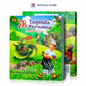 Buku Cerita Anak 78 Legenda Ternama Indonesia / Elex Kidz