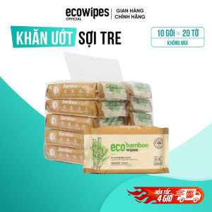 Thùng 10 gói khăn ướt EcoBamboo gói 20 tờ vải sợi tre sinh thái kháng khuẩn dùng được cho da mụn