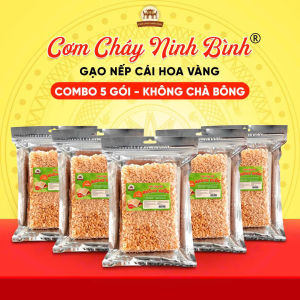Combo 5 Gói 200g "Cơm Cháy KHÔNG CHÀ BÔNG" - Nếp Cái Hoa Vàng - 4 Vị Sốt - Đặc Sản Ninh Bình