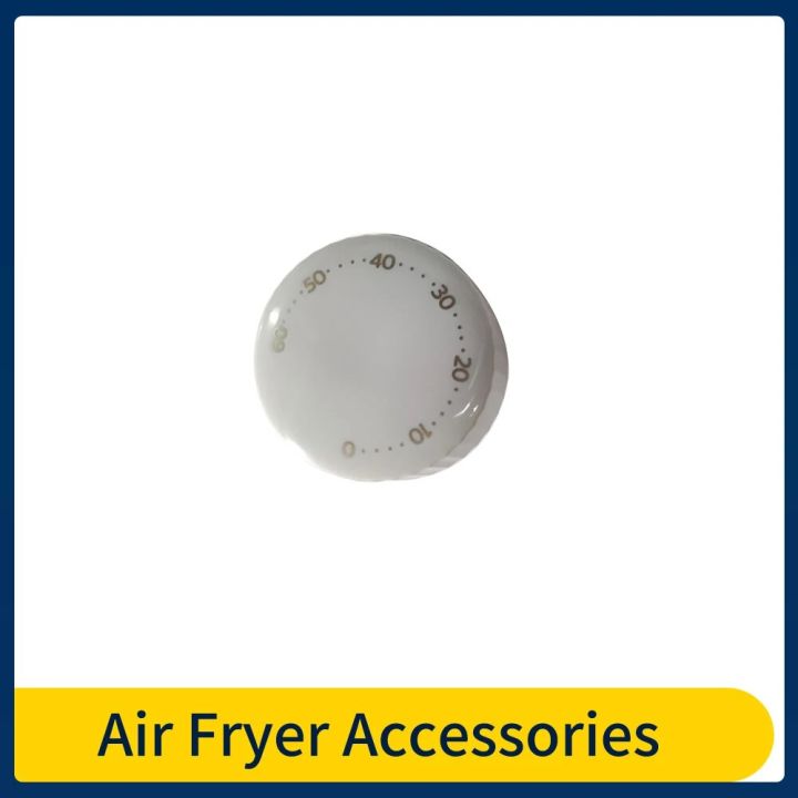 2024 Air Fryer Switch Knob For Philips HD9200 Timing Knob Fryer Knob