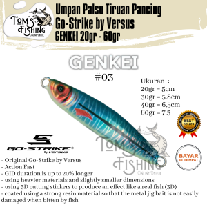 Umpan Palsu Pancing Go Strike by Versus GENKEI Metal Jig (20gr - 60gr) Murah - Toms Fishing