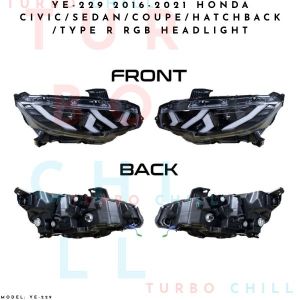 YE-229 2016-2021 HONDA CIVIC/SEDAN/COUPE/HATCHBACK/TYPE R RGB HEADLIGHT