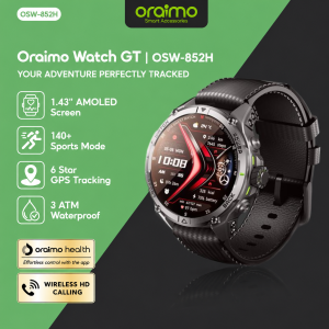Oraimo Smart Watch GT OSW-852H Jam Tangan Pintar Smartwatch 6 Star GPS Tracking 1.43" AMOLED Screen AI Generated Watch Face Long Battery 3ATM Waterproof Anti Air dan Debu