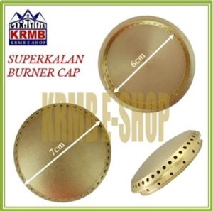 SUPERKALAN BURNER CAP HIGH QUALITY