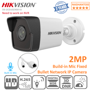 HIKVISION DS-2CD1023G0-IUF 2MP IR PoE H.265 Build-in Mic Fixed Bullet Audio Network IP CCTV Camera NASHANTOO