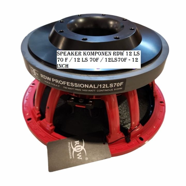 Speaker Komponen RDW 12 LS 70 F / 12 LS 70F / 12LS70F - 12 inch
